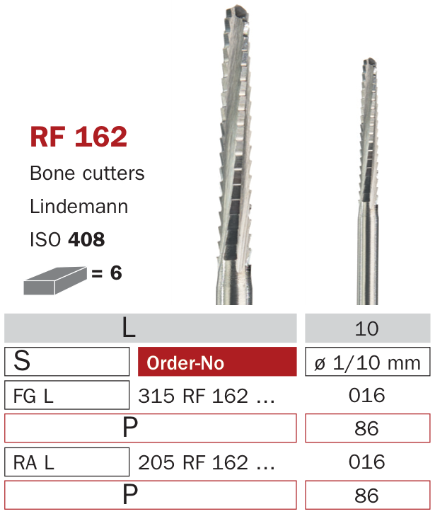 Fraise de chirurgie acier RF162 Bone cutters Lindemann