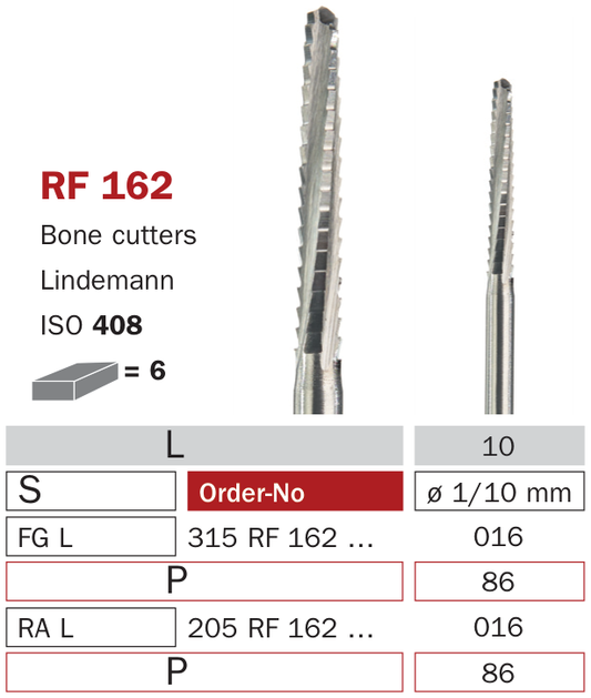Fraise de chirurgie acier RF162 Bone cutters Lindemann