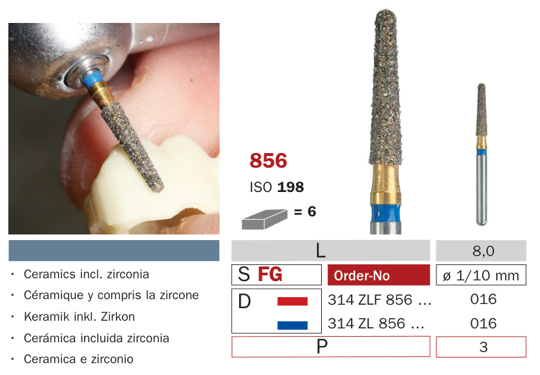 Fraise diamantée pour Zircon 856