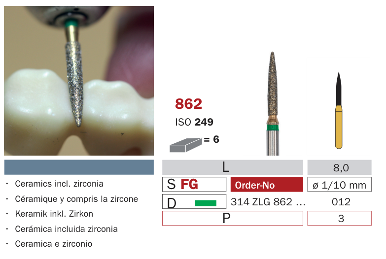 Fraise diamantée pour Zircon 862
